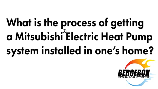 Mitsubishi heat pump installation process New Hampshire