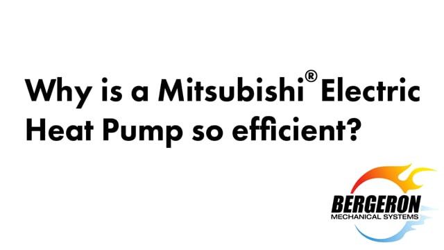 Mitsubishi heat pump efficiency explanation slide